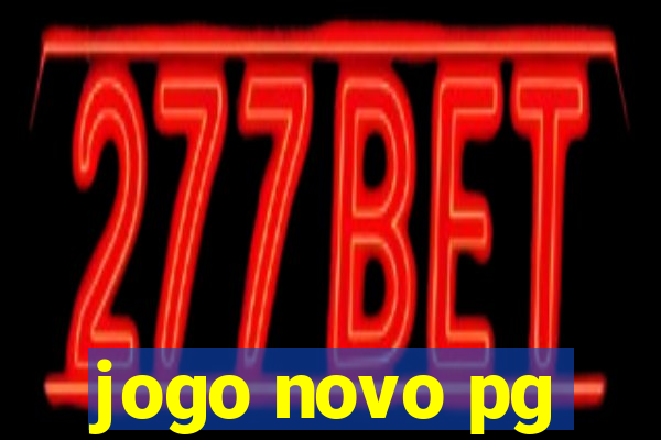 jogo novo pg